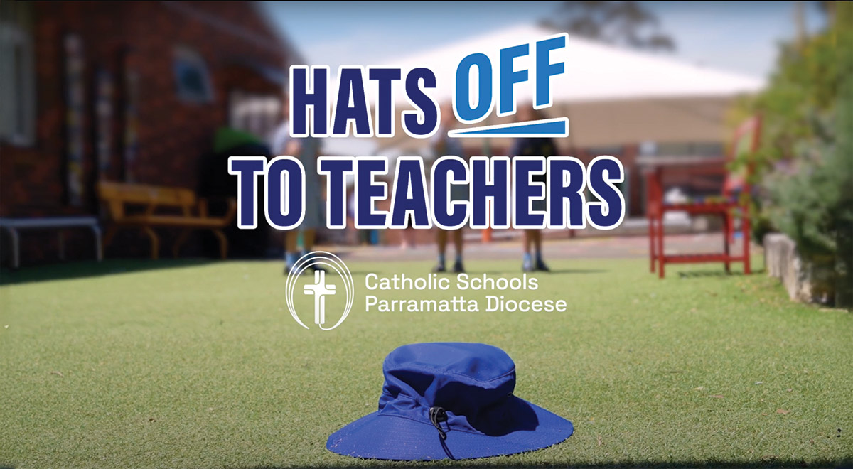Hats off to teachers in Catholic Schools Parramatta Diocese